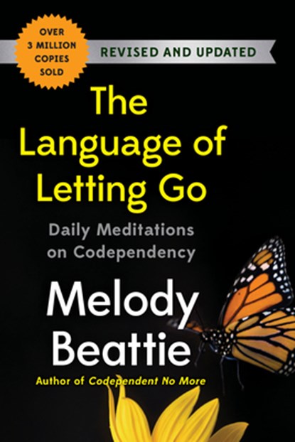 The Language of Letting Go: Daily Meditations on Codependency, Melody Beattie - Paperback - 9781966302100