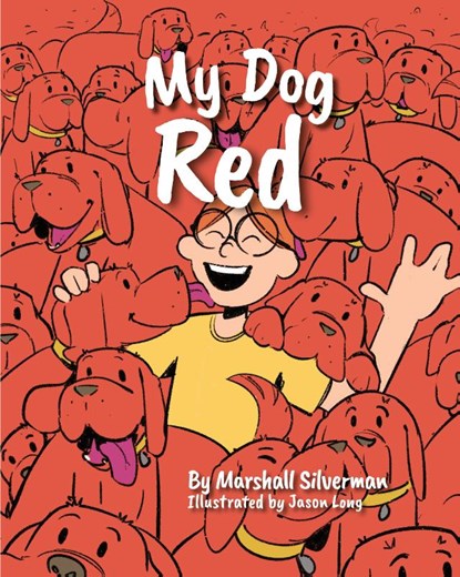 My Dog Red, Marshall Silverman - Paperback - 9781966343158