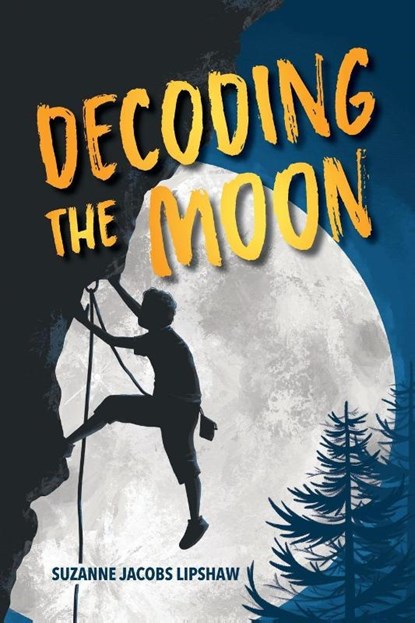 Decoding the Moon, Suzanne Jacobs Lipshaw - Paperback - 9781966343943