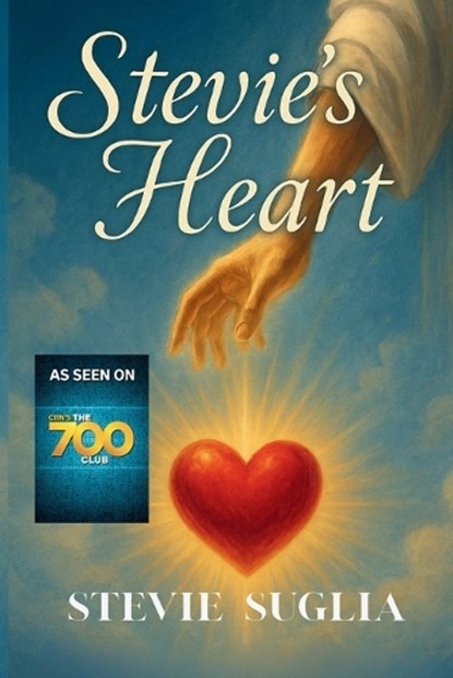 Stevie's Heart, Stevie Suglia - Paperback - 9781966448907