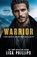 Warrior, Lisa Phillips ; Susan May Warren - Paperback - 9781966463764