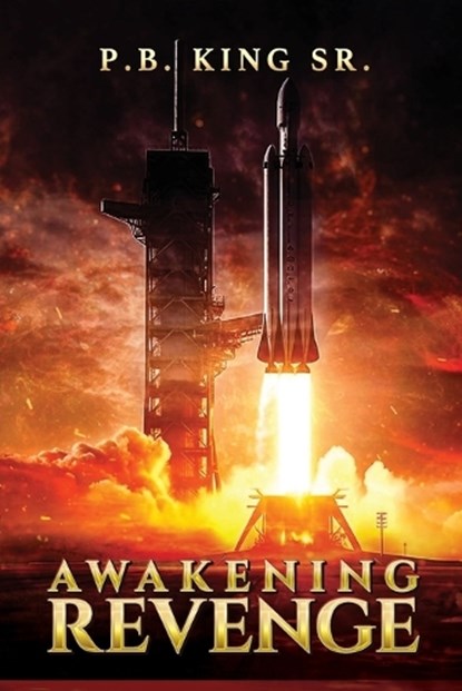 Awakening Revenge, P B King - Paperback - 9781966478102