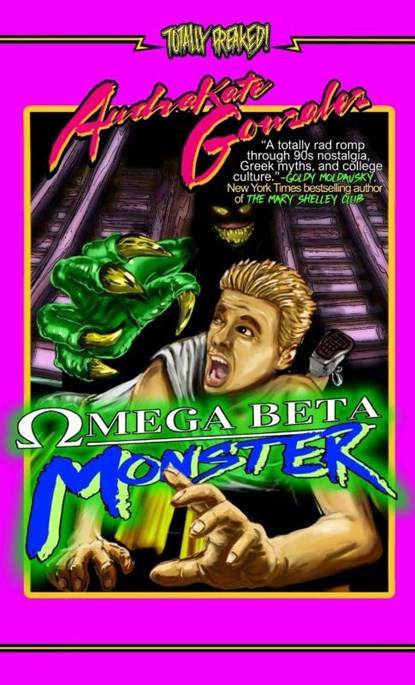 Omega Beta Monster, Audrakate Gonzalez - Paperback - 9781966497127