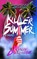 Killer Summer, Wendy Dalrymple - Paperback - 9781966497202
