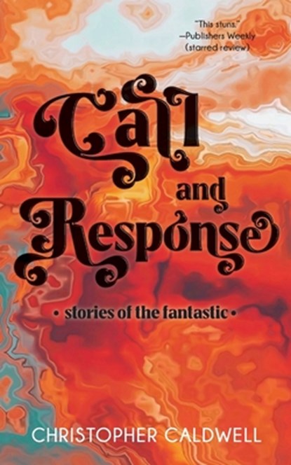 Call and Response, Christopher Caldwell - Paperback - 9781966503149