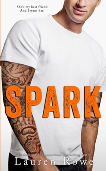 Spark, Lauren Rowe - Paperback - 9781966535539