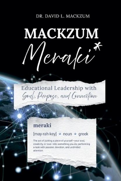 Mackzum Meraki, David L Mackzum - Paperback - 9781966596325