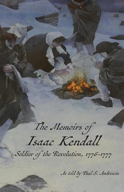 The Memoirs of Isaac Kendall, Paul Andriscin - Paperback - 9781966607021