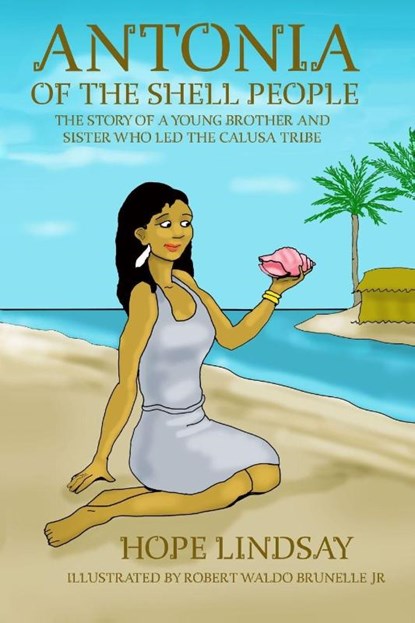 Antonia of the Shell People, Hope Lindsay - Paperback - 9781966607106