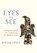 Eyes to See, Roger Lipsey - Paperback - 9781966608097