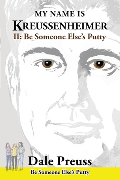 My Name is Kreussenheimer, Dale Preuss - Paperback - 9781966615668