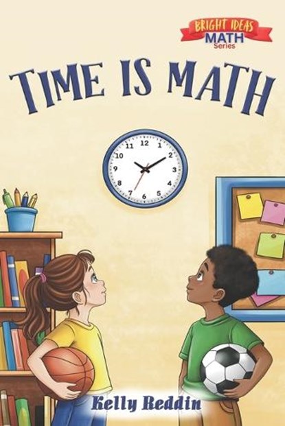 Time is Math, Kelly Reddin - Paperback - 9781966675846