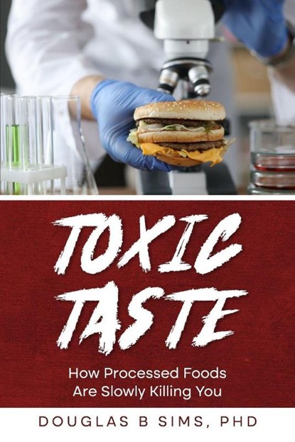 Toxic Taste, B. Sims - Paperback - 9781966739036