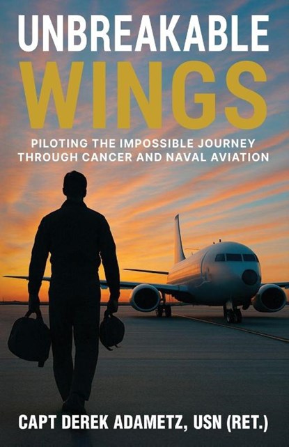 Unbreakable Wings, Derek Adametz - Paperback - 9781966786283