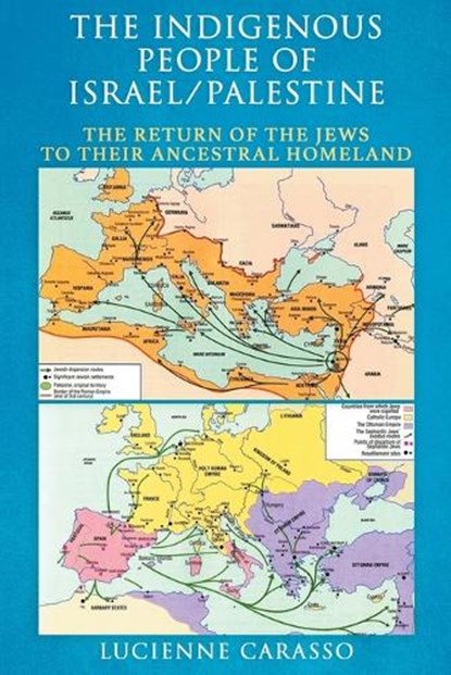 The Indigenous People of Israel/Palestine, Lucienne Carasso - Paperback - 9781966799566
