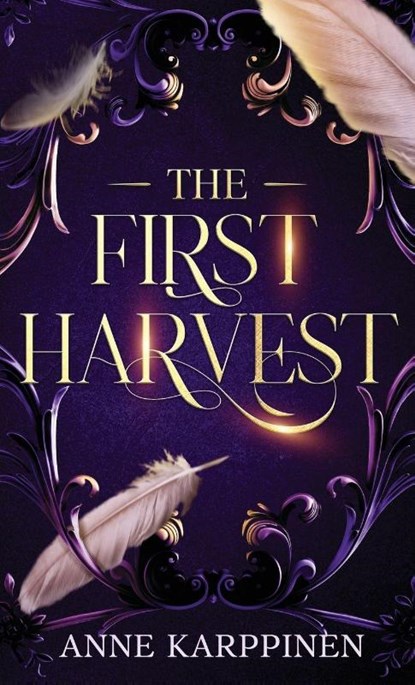 A First Harvest, Anne Karppinen - Gebonden - 9781966848219