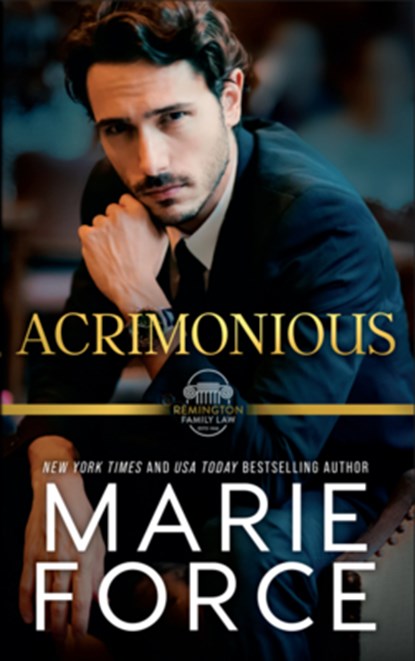 Acrimonious, A Remington Family Law Novel, Marie Force - Paperback - 9781966871095