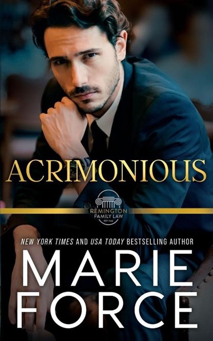 Force, M: Acrimonious, A Remington Family Law Novel, Marie Force - Paperback - 9781966871095
