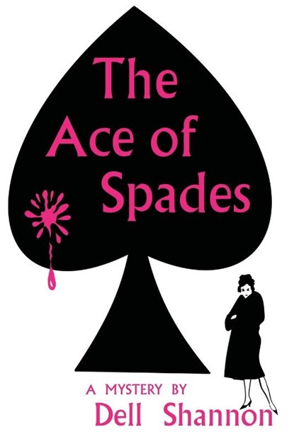 The Ace of Spades, Dell Shannon - Paperback - 9781966916185