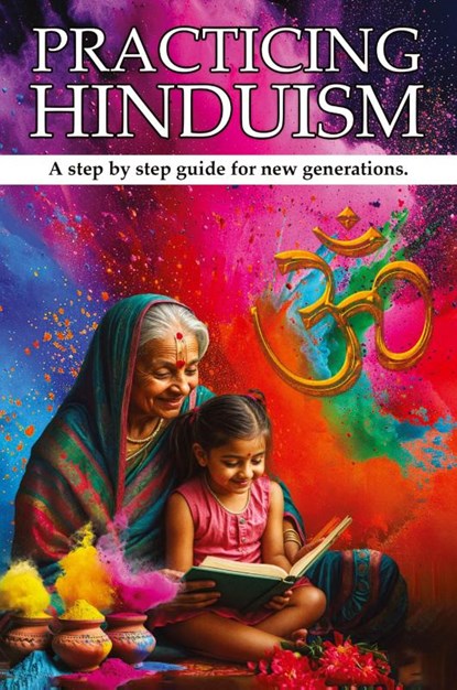 PRACTICING HINDUISM, Sumita Sharma Kolppa - Paperback - 9781966924456