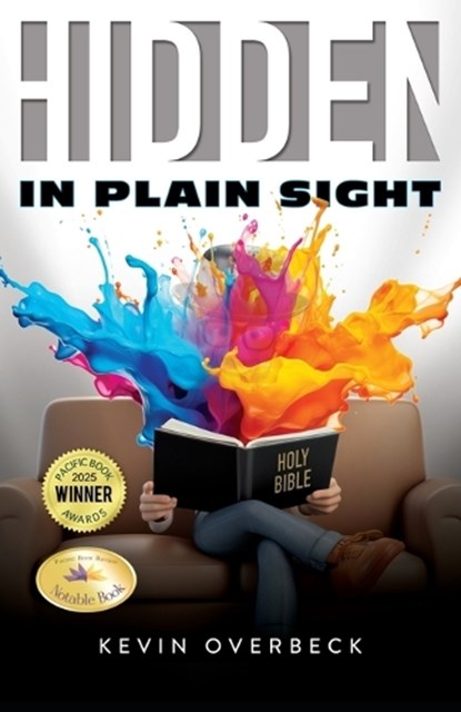 Hidden in Plain Sight, Kevin Overbeck - Paperback - 9781966972037