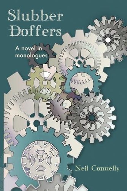 Slubber Doffers, Neil Connelly - Paperback - 9781967022250