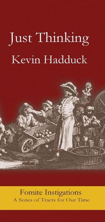 Just Thinking, Kevin Hadduck - Paperback - 9781967022977