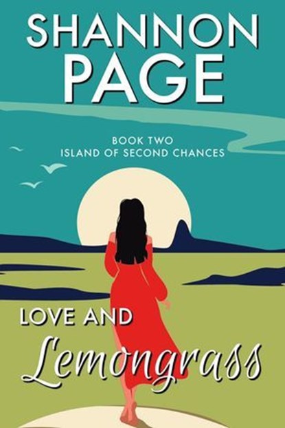 Love and Lemongrass, Shannon Page - Ebook - 9781967168026