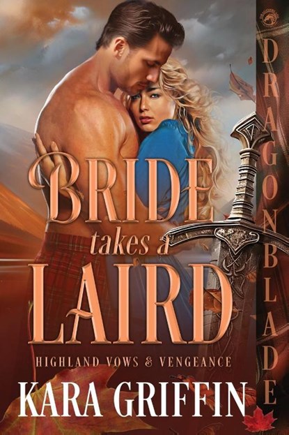 Bride Takes a Laird, Kara Griffin - Paperback - 9781967169023
