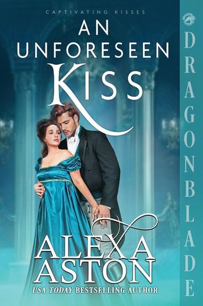 An Unforeseen Kiss, Alexa Aston - Paperback - 9781967169696
