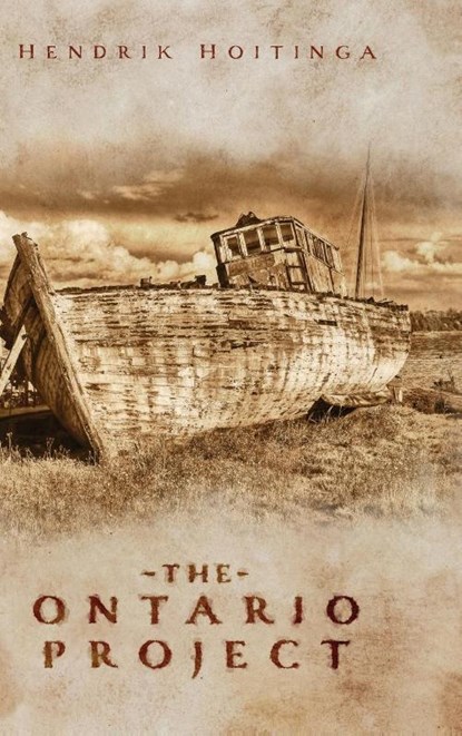 The Ontario Project, Hendrik Hoitinga - Gebonden - 9781967279142