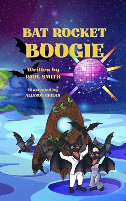 Bat Rocket Boogie, Paul Smith - Paperback - 9781967289189