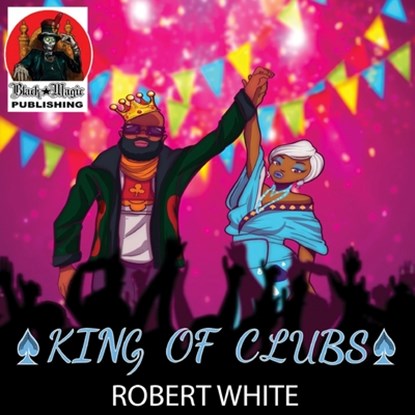 King of Clubs, Robert White - Paperback - 9781967336302