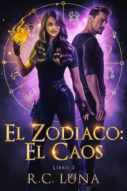 El Zodiaco, R. C. Luna - Paperback - 9781967364121