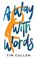 A Way With Words, Tim Cullen - Paperback - 9781967458257