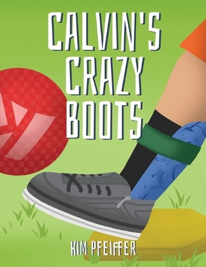 Calvin's Crazy Boots, Kim Pfeiffer - Paperback - 9781967458332