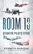 Room 13, Kenneth Gilmore - Gebonden - 9781967458691
