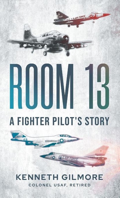 Room 13, Kenneth Gilmore - Gebonden - 9781967458691