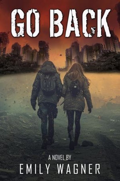 Go Back, Emily Wagner - Ebook - 9781967547197