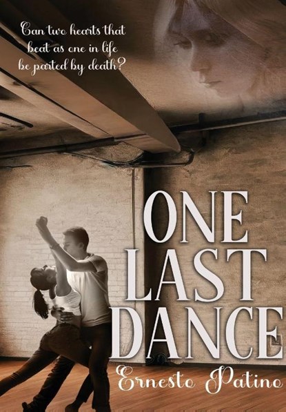 One Last Dance, Ernesto Patino - Gebonden - 9781967547265