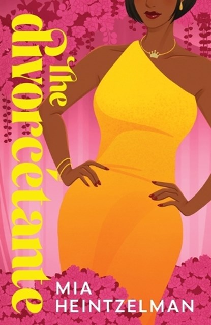 The Divorcétante, Mia Heintzelman - Paperback - 9781967565009