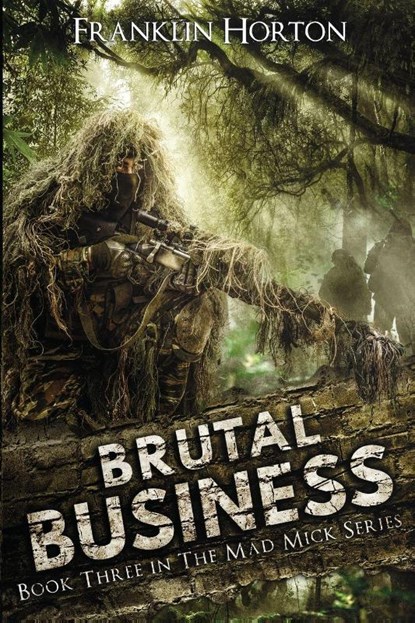 Brutal Business, Franklin Horton - Paperback - 9781967582099