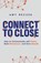 Connect to Close, Amy L Reczek - Paperback - 9781967587858