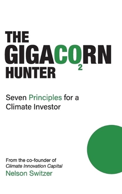 The Gigacorn Hunter, Nelson Switzer - Gebonden - 9781967598021