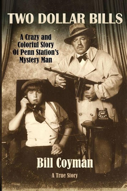 Two Dollar Bills, William Coyman - Paperback - 9781967598182