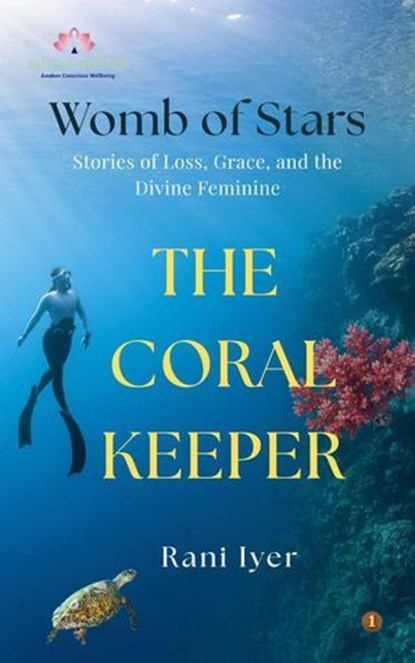 The Coral Keeper, Rani Iyer - Ebook - 9781967672080