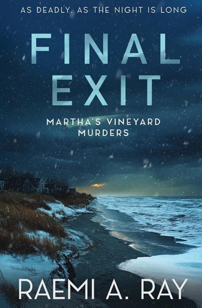 Final Exit, Raemi A. Ray - Paperback - 9781967678006