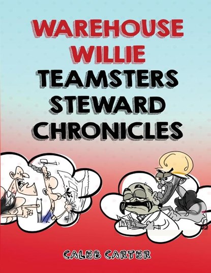 Warehouse Willie, Caleb Carter¿ - Paperback - 9781967679409