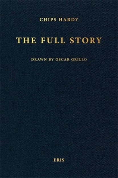 The Full Story, Chips Hardy - Gebonden - 9781967751402