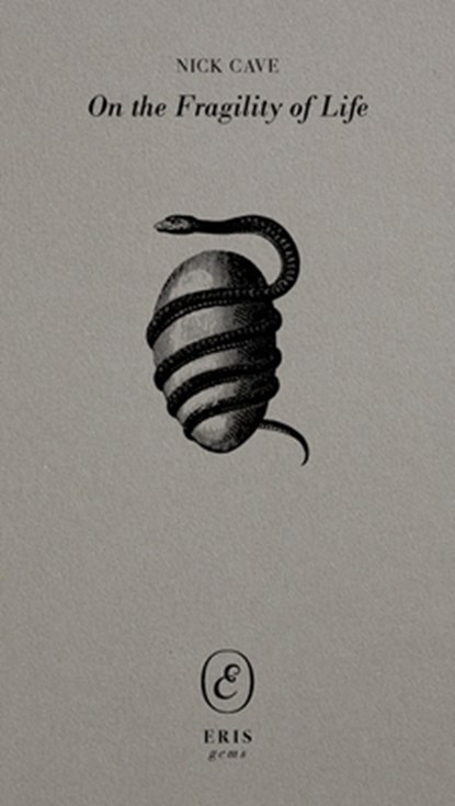 On the Fragility of Life, Nick Cave - Paperback - 9781967751730